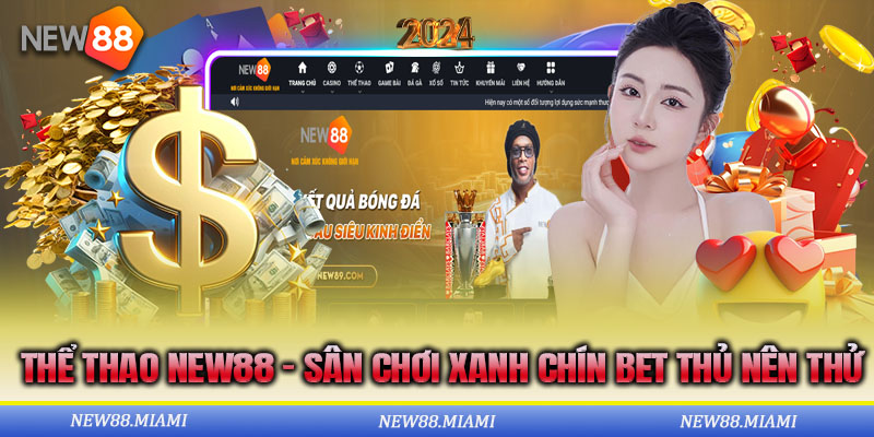 Các môn thể thao New88 có tỷ lệ ăn thưởng cao