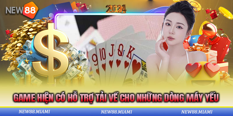 Tiến lên bigkool hiện có thể tải về đa dạng thiết bị