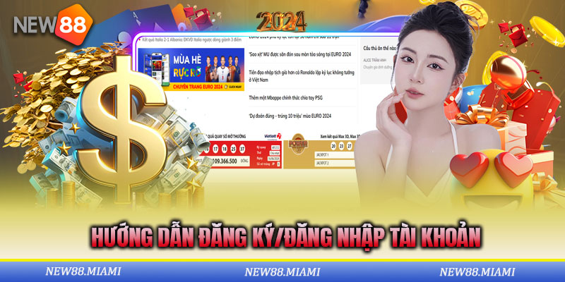 Hướng Dẫn Đăng Ký/Đăng Nhập Tài Khoản